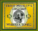 Click Here to Order Irish Mickey's Whiskers Tonic c/o MPB Products!